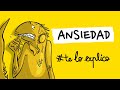 TODO LO QUE NECESITAS SABER SOBRE LA ANSIEDAD TELOEXPLICO