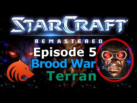 StarCraft Remastered: Terran Brood War Campaign | Full Playthrough by Beastyqt