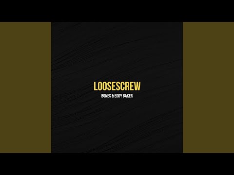 LooseScrew