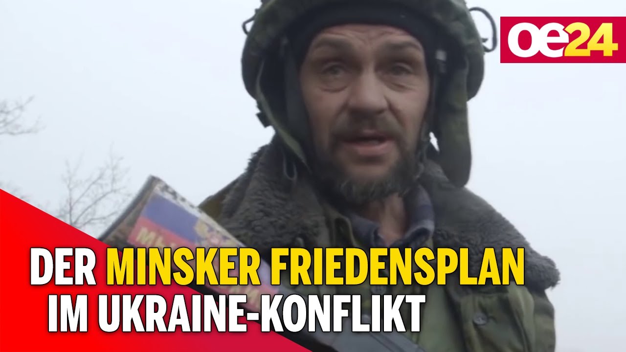 Der Minsker Friedensplan im Ukraine-Konflikt