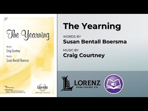 The Yearning | Susan Bentall Boersma and Craig Courtney