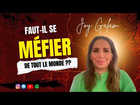 Faut-il se méfier de tout le monde ?