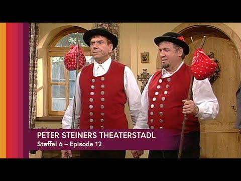 Peter Steiners Theaterstadl - Staffel 6 - Folge 12 - Zwei Brüder auf Brautschau