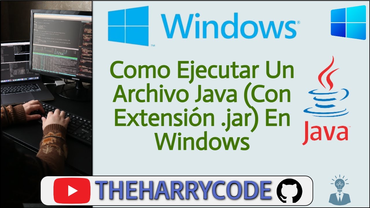 Como Ejecutar Un Archivo Java (Con Extensión .jar) En Windows