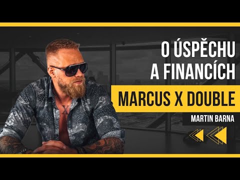 MARCUS X DOUBLE o Motivaci, Úspěchu a Životě