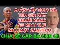 TRUY NÃ KHẨN CẤP TÊN GIÀ BỐ LÁO CHƯỞI MẮNG SƯ MINH TUỆ NHƯ MỘT CON TH/Ú