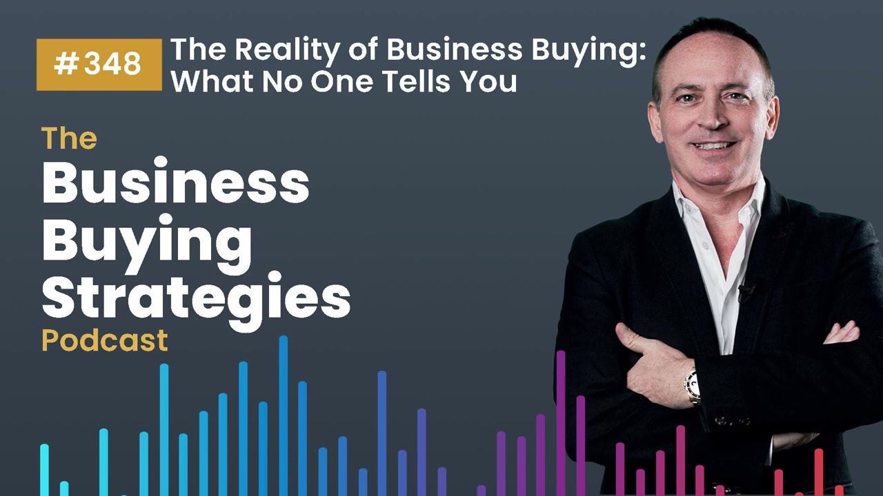 The Reality of Buying a Business