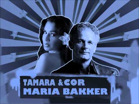 Tamara Maria & Cor Bakker 