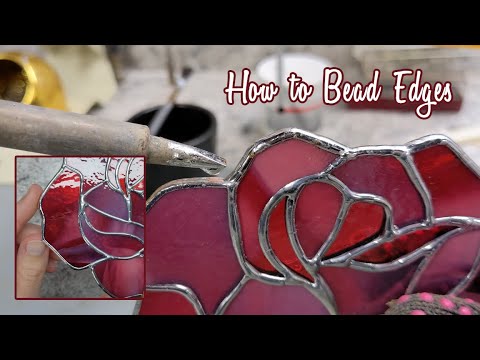 HOW TO - Soldering Stained Glass Suncatcher Edges for a Perfect Finish - Edge Beading
