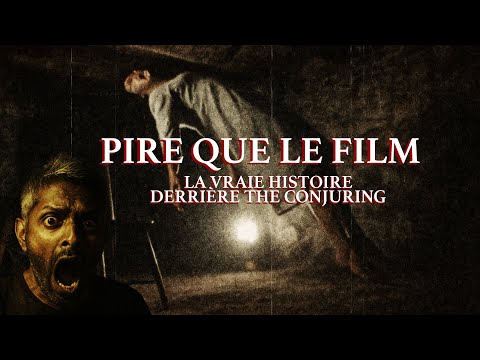 AFFAIRE PERRON LA VRAIE HISTOIRE DE THE CONJURING