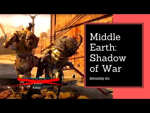 Middle earth Shadow of War - Killing a Retreating Captain Part 2