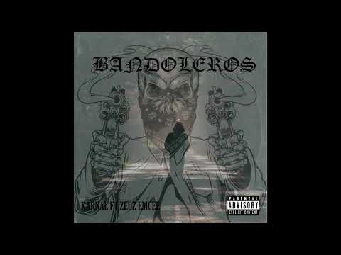 Zeuz Emcee con Karnal - Bandoleros
