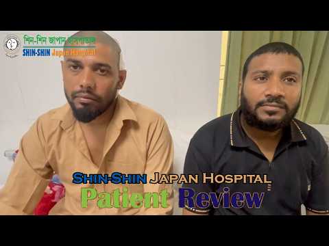06-October-2026 || Patient Review || Shin-Shin Japan Hospital