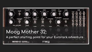 Video thumbnail for Moog Mother 32: Perfect for starting your modular journey.  (8 mins talking, 14 mins of sound demos) by Sound + Voltage