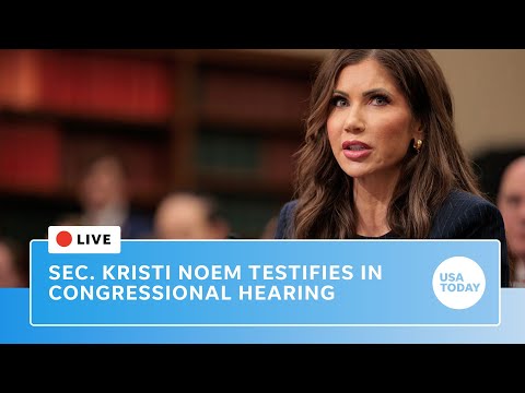 Watch live Secretary Kristi Noem testifies at 'Worldwide Threats to the Homeland' House hearing