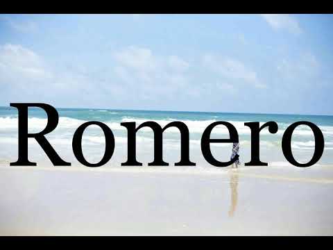 How To Pronounce Romero🌈🌈🌈🌈🌈🌈Pronunciation Of Romero