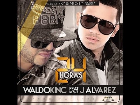 Waldokinc Ft. J Alvarez - 24 Horas