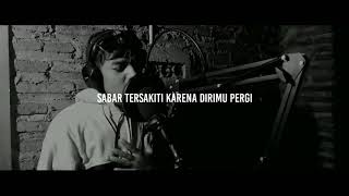 Download lagu Sabar Keloro loro Hip hop Cover Dieka Yk Feat Tohirin mp3