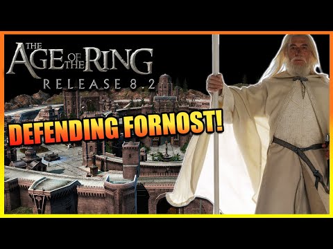 Age of the Ring Mod 8.2 - Custom Map - Defending Fornost As Gondor!
