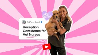 Customer Service & Reception Tips for Veterinary Nurses  🩺👩🏼‍⚕️🐾