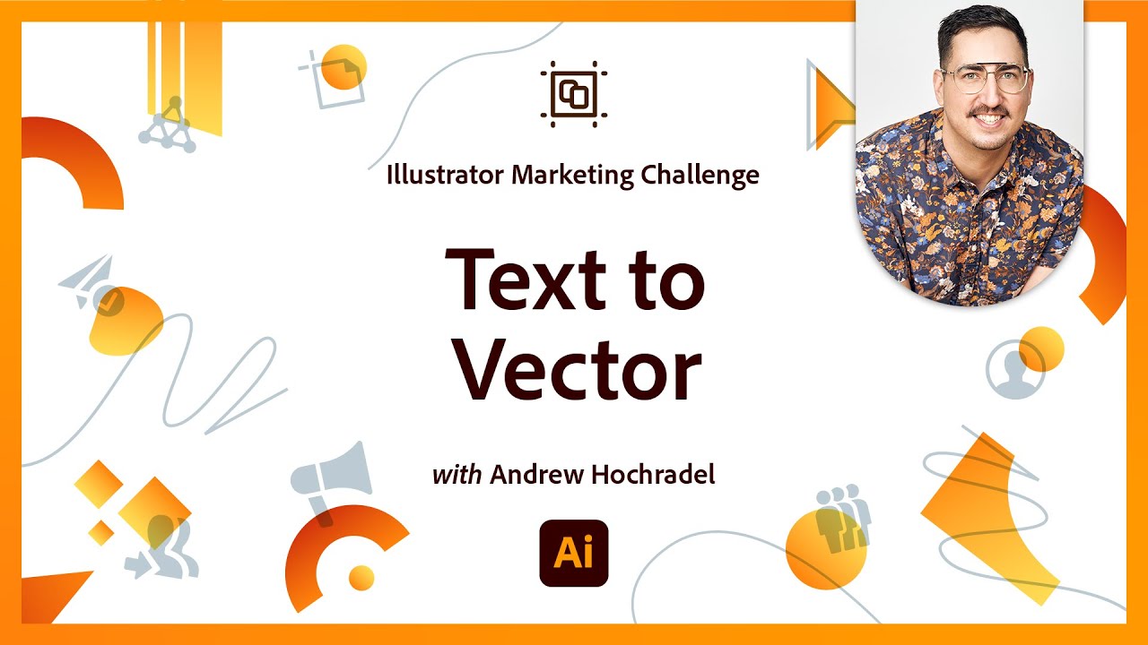 Text To Vector | Illustrator Marketing Challenge