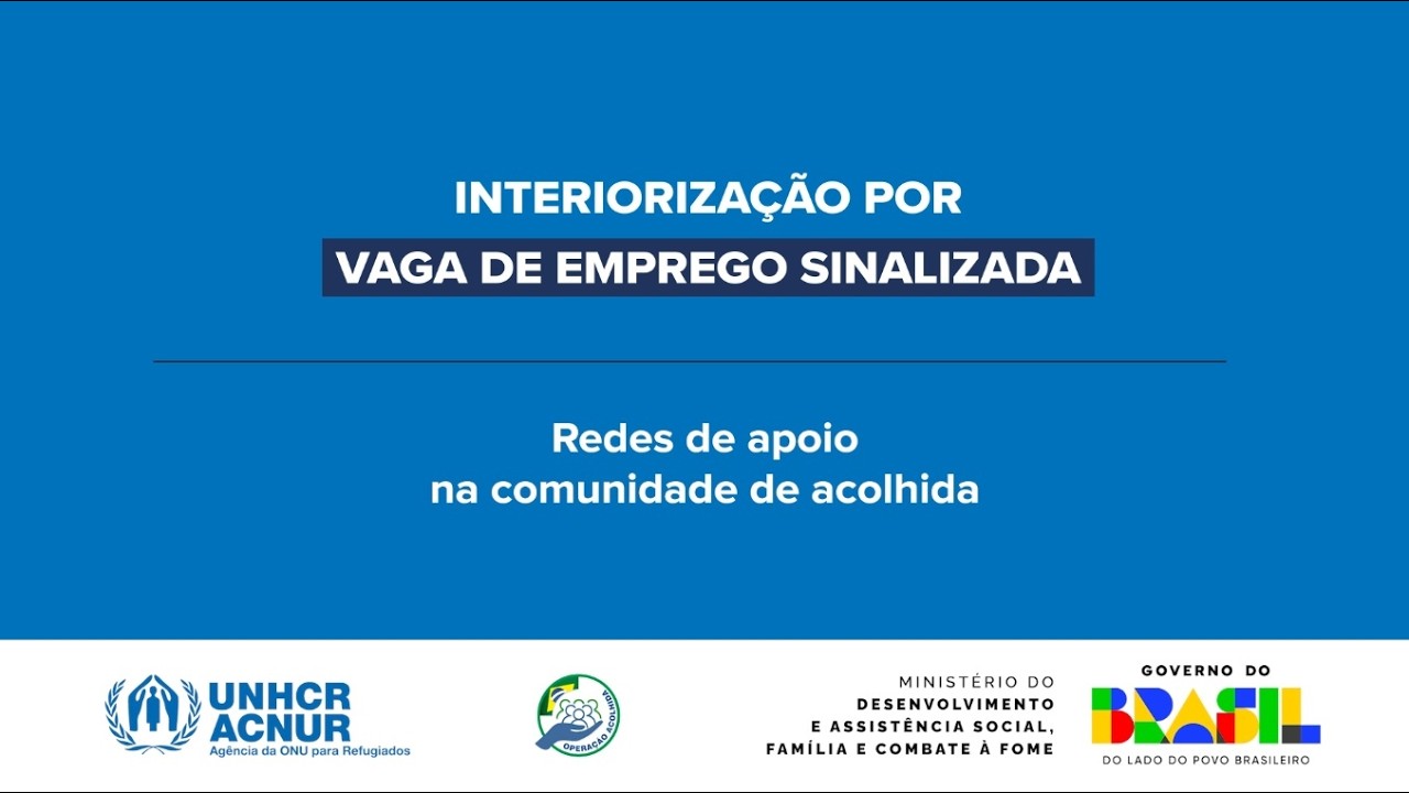 As redes de apoio em locais que acolhem pessoas interiorizadas por Vaga de Emprego Sinalizada (VES)