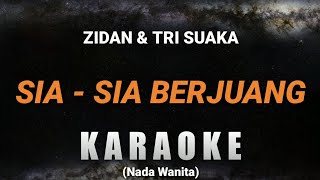 Download lagu (KARAOKE) Zidan & Tri Suaka - Sia sia berjuang | (Nada Wanita - Karaoke) mp3 Download lagu (KARAOKE) Zidan & Tri Suaka - Sia sia berjuang | (Nada Wanita - Karaoke) mp3