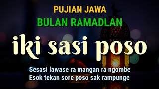 Download lagu Iki Sasi Poso || Puji Pujian Jawa Bulan Ramadlan mp3