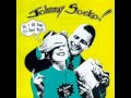 Johnny Socko - If I Didn't Have a Goiter