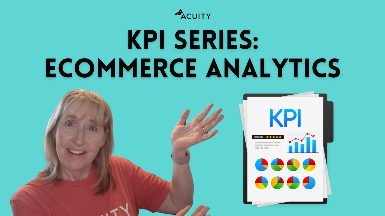 KPI Series: Ecommerce Analytics