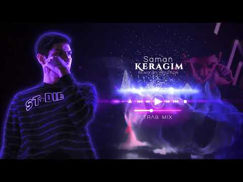 Saman Keragim (remix by ///Action) Trap 2019
