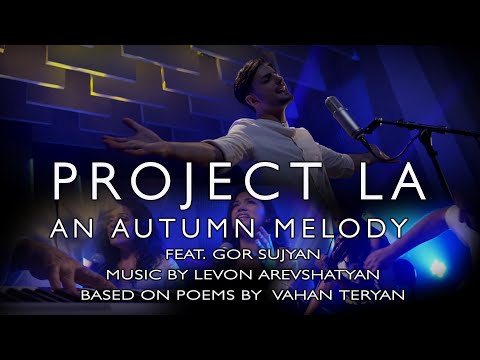 An Autumn Melody (Աշնան մեղեդի) by PROJECT LA