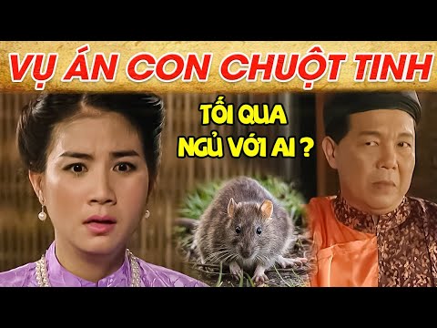 Cổ Tích VỤ ÁN CON CHUỘT TINH | CỔ TÍCH VIỆT NAM 2022 | PHIM CỔ TÍCH HAY NHẤT 2022 | GHIỀN CỔ TÍCH
