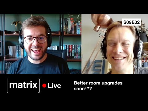 Matrix Live S09E02 — Better room upgrades soon™?