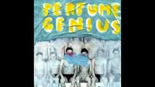 Perfume Genius - Floating Spit