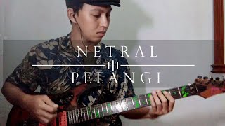 Download lagu Netral - Pelangi  / Cover mp3