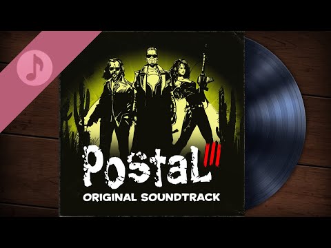 Postal 3 - Original Game Soundtrack (Complete OST)