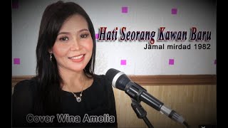 Download lagu hati seorang kawan baru - Jamal Mirdad - cover Wina Amiliya - cipt A Riyanto - tembang kenangan mp3 Download lagu hati seorang kawan baru - Jamal Mirdad - cover Wina Amiliya - cipt A Riyanto - tembang kenangan mp3