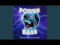 Power Bass