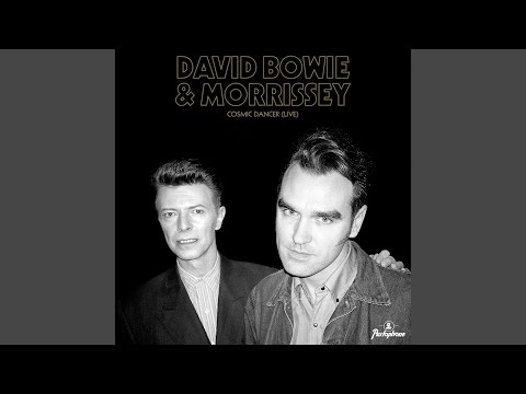 Sortie officielle de la version live de ‘Cosmic Dancer’ par le duo Morrissey et David Bowie