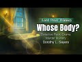 Whose Body ft Lord Peter Wimsey | Dorothy L Sayers | Murder Mystery Detective Radio drama
