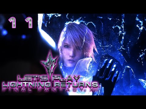 Let's Play: Lightning Returns: Final Fantasy XIII - Part 11 | Secret Ending