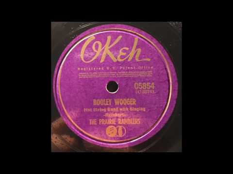 The Prairie Ramblers - Booley Wooger