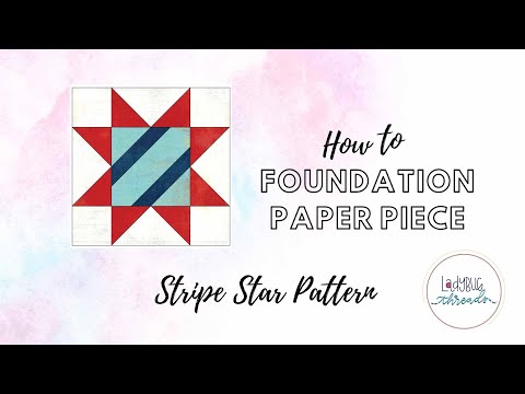 How to Foundation Paper Piece - Beginner Friendly!