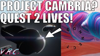 The NEXT Oculus Headset! Project Cambria Announced - Quest 2 is SAFE!