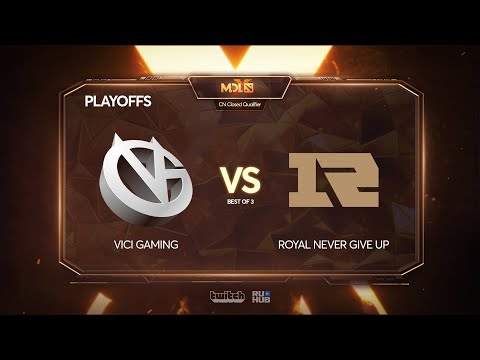 Vici Gaming vs Royal Never Give Up, MDL Chengdu Major Qualifier, bo3, game 1 [Adekvat]
