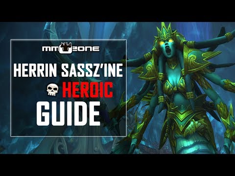 Herrin Sassz’ine Raid Guide (LFR / Normal / HEROIC) - Grabmal des Sargeras [German]