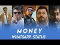 🤑Money WhatsApp Status tamil🤑Money WhatsApp Status🤑Money Status Tamil🤑KSB Maker😎
