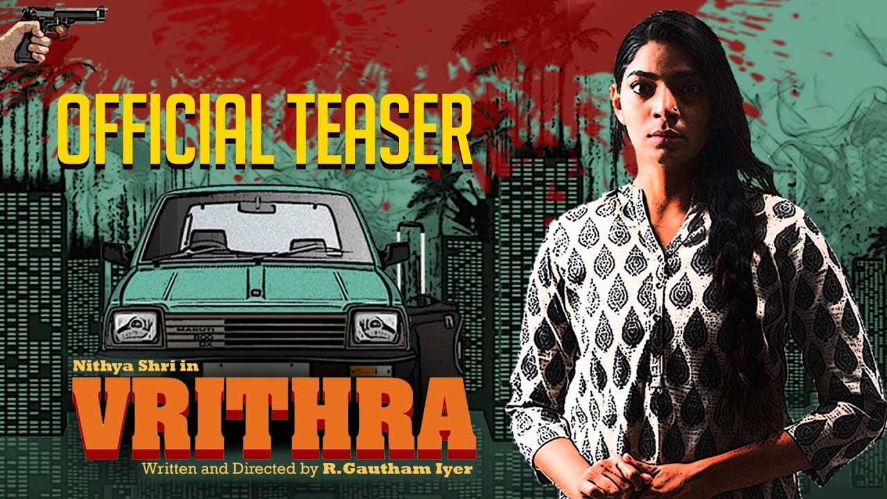 Vrithra - Official Teaser | Nithya Shri, Sudha Rani, Prakash Belawadi | R Gautham Iyer | Auditya