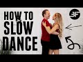 How to Slow Dance With a Girl (Weddings, Proms, Parties)